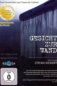 Постер к фильму «Gesicht zur Wand (2009)»
