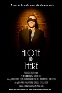 Постер к фильму «Alone Up There (2012)»