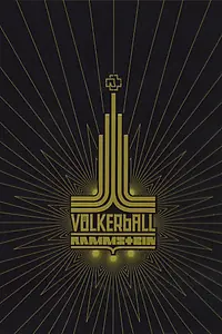 Главный постер фильма «Rammstein: Völkerball (2006)»
