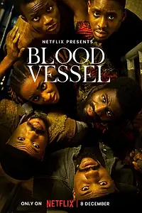 Главный постер фильма «Blood Vessel (2023)»