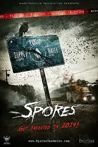 Постер к фильму «Spores»