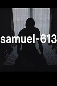 Постер к фильму «Самуэль-613 (2015)»
