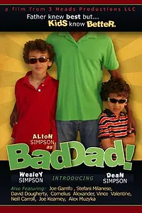 Постер к фильму «Bad Dad (2014)»