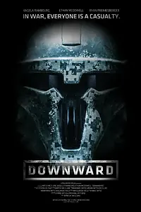 Постер к фильму «Downward (2014)»