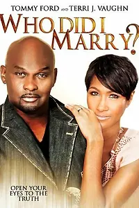 Постер к фильму «Who Did I Marry? (2013)»