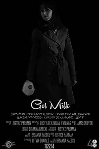 Постер к фильму «Got Milk (2014)»