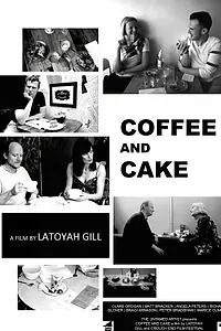 Постер к фильму «Coffee and Cake (2014)»