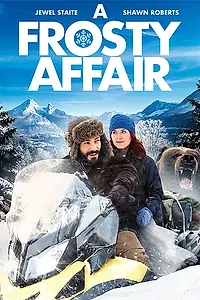 Главный постер фильма «A Frosty Affair (2015)»
