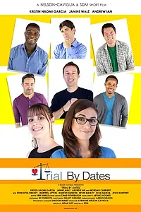 Постер к фильму «Trial by Dates (2017)»