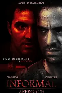 Постер к фильму «Informal Approach (2014)»