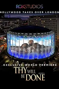 Постер к фильму «Thy Will Be Done (2015)»