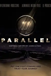 Постер к фильму «Parallel»