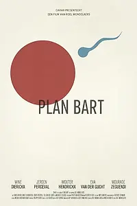 Постер к фильму «Plan Bart (2014)»