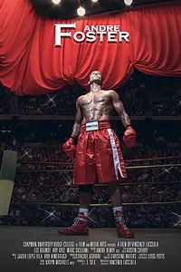 Постер к фильму «Andre Foster (2014)»