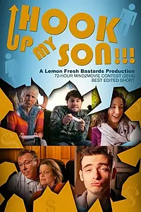 Постер к фильму «Hook Up My Son! (2014)»