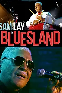 Постер к фильму «Sam Lay in Bluesland (2016)»