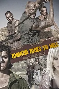 Постер к фильму «Rhonda Rides to Hell»