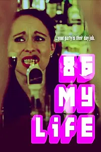 Постер к фильму «86 My Life (2014)»