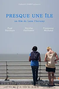 Постер к фильму «Presque une île (2015)»