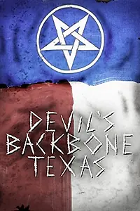 Постер к фильму «Devil's Backbone, Texas (2015)»