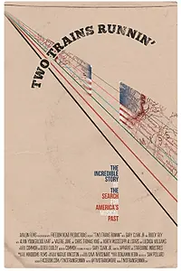 Постер к фильму «Two Trains Runnin' (2016)»