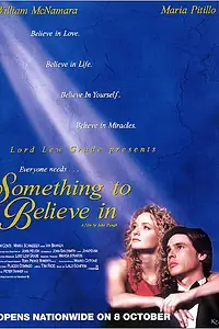 Главный постер фильма «Верить во что-то (1998)»