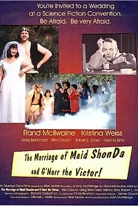 Постер к фильму «The Marriage of Maid ShonDa and G'Narr the Victor (2014)»