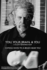 Главный постер фильма «You, Your Brain, & You (2019)»