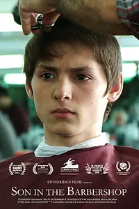 Главный постер фильма «Son in the Barbershop (2015)»