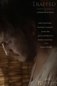 Постер к фильму «Trapped (2015)»