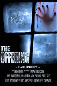 Постер к фильму «The Offering»