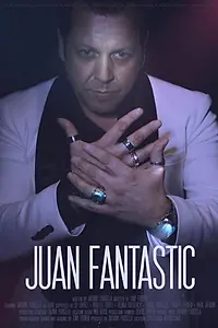 Постер к фильму «Juan Fantastic (2014)»