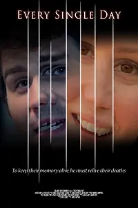 Постер к фильму «Every Single Day (2015)»