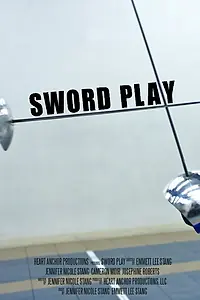 Постер к фильму «Sword Play (2014)»