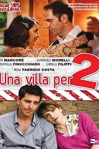 Постер к фильму «Una villa per due (2014)»