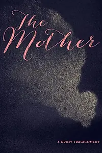 Главный постер фильма «The Mother (2015)»
