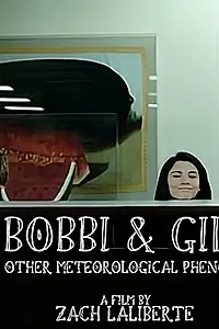 Постер к фильму «Bobbi & Gill (2017)»