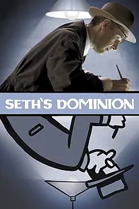 Постер к фильму «Seth's Dominion (2014)»