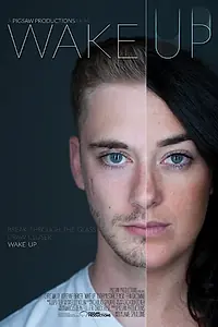 Постер к фильму «Wake Up (2015)»