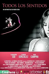 Постер к фильму «Todos los sentidos (2014)»