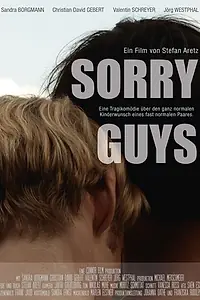 Постер к фильму «Sorry Guys (2017)»