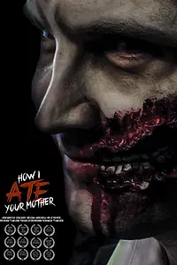Главный постер фильма «How I Ate Your Mother (2013)»