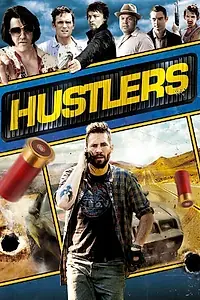 Постер к фильму «Hustlers (2014)»