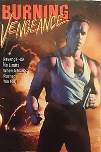 Постер к фильму «Горящая месть (1989)»