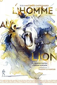 Постер к фильму «L'homme au lion (2015)»