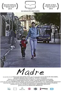 Постер к фильму «Madre (2014)»