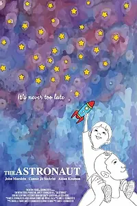 Постер к фильму «The Astronaut (2015)»