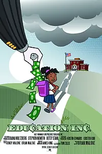 Постер к фильму «Education, Inc. (2015)»
