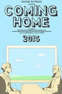 Постер к фильму «Coming Home (2015)»