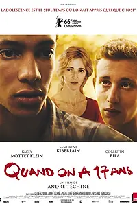 Постер к фильму «Когда тебе семнадцать (2016)»